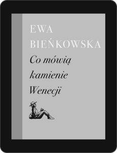 Co mówią kamienie Wenecji (ebook)