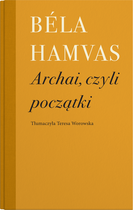 „Archai, czyli początki”